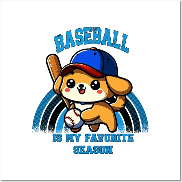 Baseball Is My Favorite Season Puppy Wall Art by Korey Watkins
